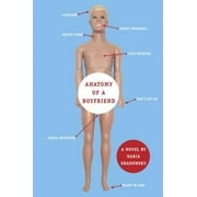Anatomy of a Boyfriend, Pre-Owned (Paperback)