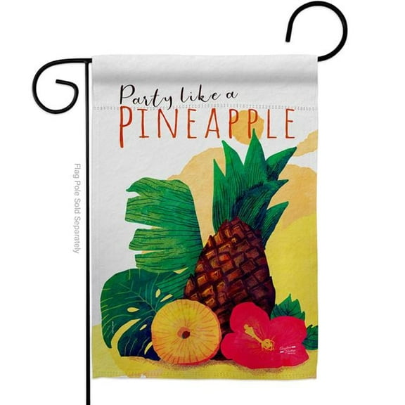 Angeleno Heritage G135472-BO Party like Pineapple Food Fruit 13 x 18.5 in. Double-Sided Decorative Vertical Garden Flags for House Decoration Banner Yard Gift