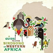 Various Artists - A Guide to the Birdsong of Western Africa (Various Artists) - CD