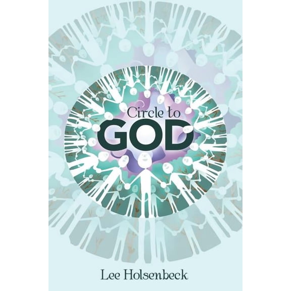 Circle to God, (Paperback)