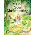 thumbnail image 3 of Mason Goes Mushrooming, 3 of 3