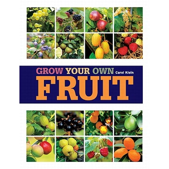 Grow Your Own Fruit (Paperback)