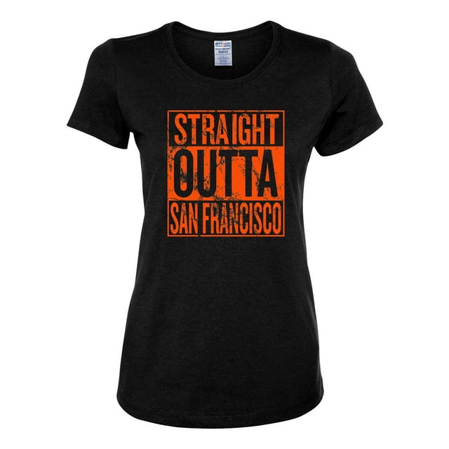 Straight Outta San Francisco SF Fan | Fantasy Baseball Fans | Womens Sports Graphic T-Shirt, Black, X-Large