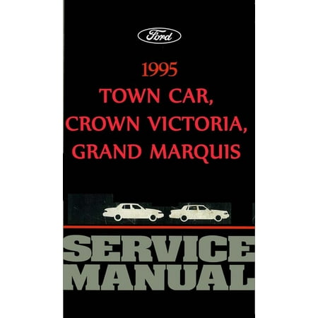 Bishko OEM Repair Maintenance Shop Manual Bound for Ford Crown Vic, Town Car, Grand Marquis