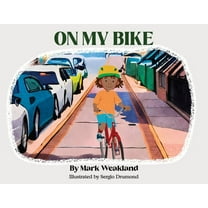 On My Bike, (Paperback)