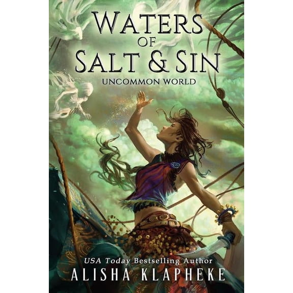 Uncommon World Waters of Salt and Sin, Book 1, (Paperback)