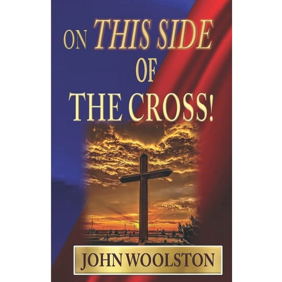 On This Side of the Cross (Paperback)