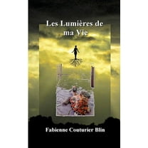 Les lumières de ma vie (Paperback)
