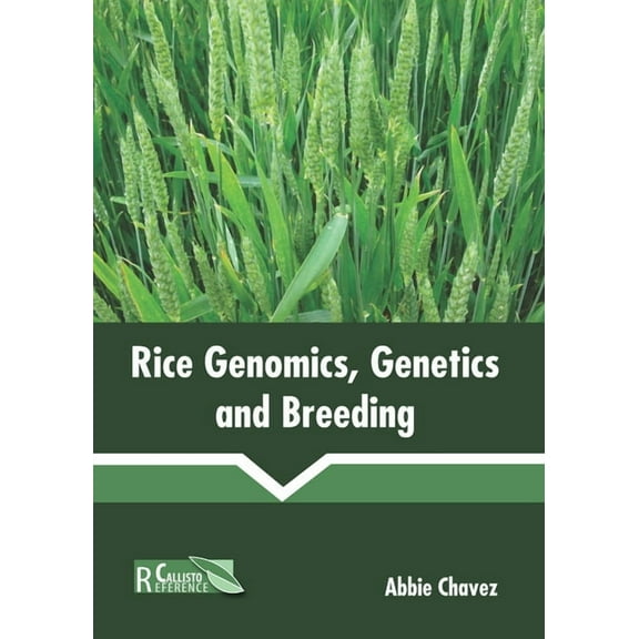 Rice Genomics, Genetics and Breeding, (Hardcover)