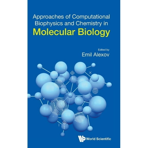 Approach Computation Biophys & Chemistry Molecular Biology, (Hardcover)
