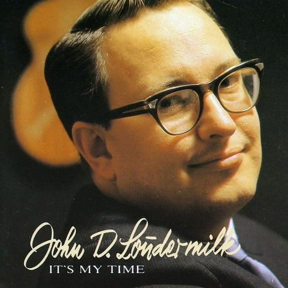 John D. Loudermilk - It's My Time - Country - CD