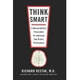 thumbnail image 1 of Think Smart: A Neuroscientist's Prescription for Improving Your Brain's Performance, 1 of 1