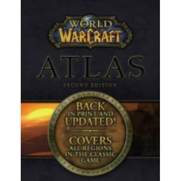 Pre-Owned World of Warcraft Atlas, Second Edition (Hardcover) 0744010470 9780744010473