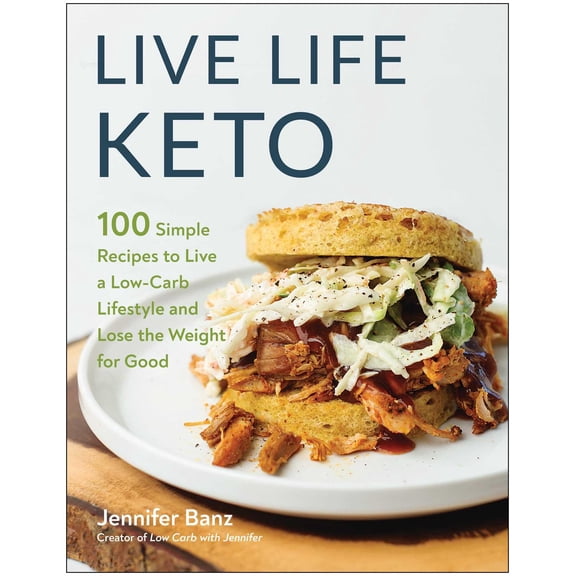 Pre-Owned Live Life Keto: 100 Simple Recipes to Live a Low-Carb Lifestyle and Lose the Weight for Good