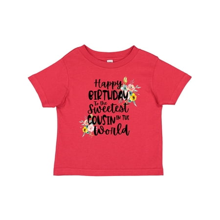 

Inktastic Happy Birthday to the Sweetest Cousin in the World Gift Baby Girl T-Shirt