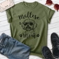 thumbnail image 2 of Maltese Mom, Unisex Women's Shirt, Maltese Owner, Funny Dog Mom Gift, Heather Military Green, XX-Large, 2 of 6
