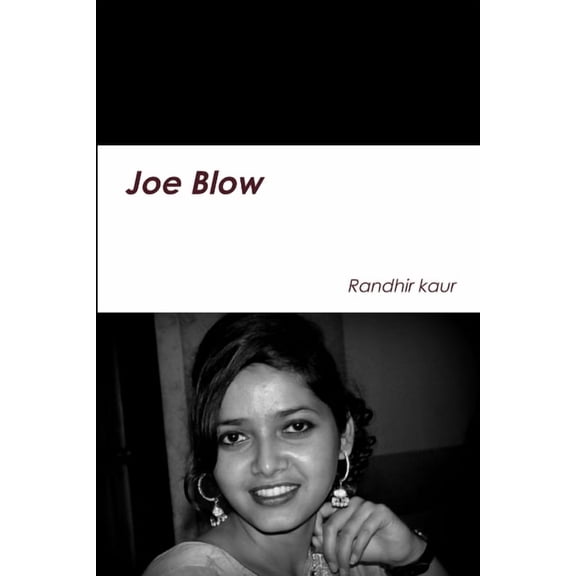 Joe Blow, (Paperback)