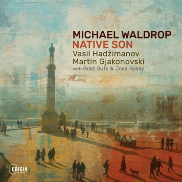 Michael Waldrop - Native Son - Music & Performance - CD