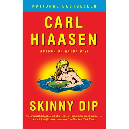 Skinny Dip (Best Carl Hiaasen Novels)
