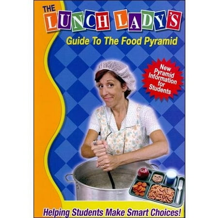 Lunch Lady's Guide To The New Food Pyramid