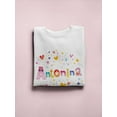 thumbnail image 3 of Colorful Name "antonina". Sweatshirt Women -Image by Shutterstock, Female 5X-Large, 3 of 4