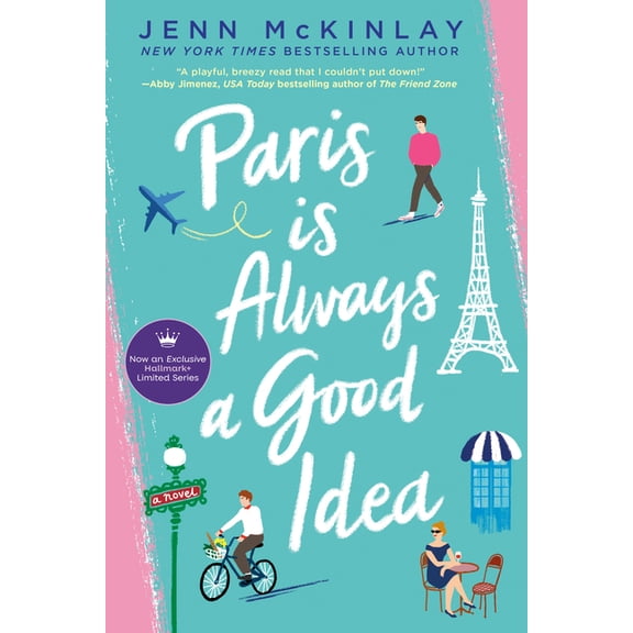 Paris Is Always a Good Idea, (Paperback)