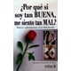 thumbnail image 1 of POR QUE SI SOY TAN BUENA ME SIENTO TAN MAL.: MUJERES ESPLENDOROSAS EN LA EDAD DORADA. TRILLAS MARGARITA HERNANDEZ HEMKEN, 1 of 2