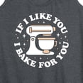 thumbnail image 3 of Instant Message - If I Like You, I Bake for You - Women's Racerback Tank Top, 3 of 6