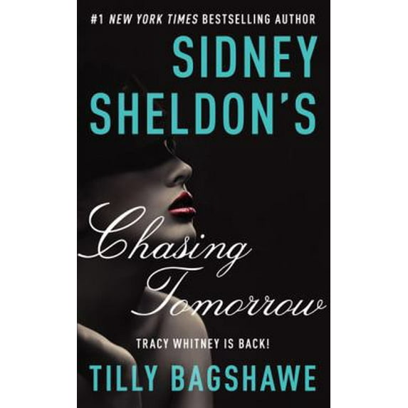 Pre-Owned Sidney Sheldon's Chasing Tomorrow (Unknown) 0062362550 9780062362551