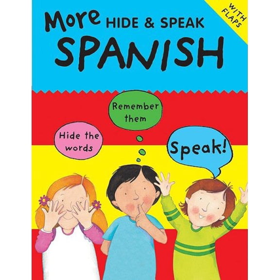 Pre-Owned More Hide & Speak Spanish (More Hide & Speak Books) (English and Spanish Edition) (Paperback) 0764139568 9780764139567