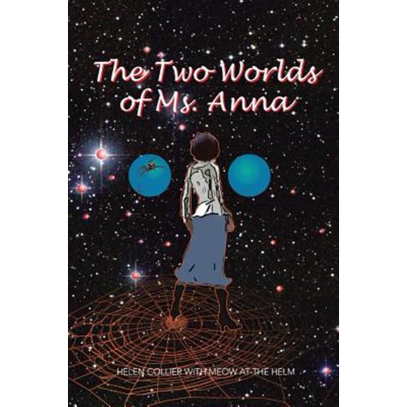 Pre-Owned The Two Worlds of Ms. Anna Paperback
