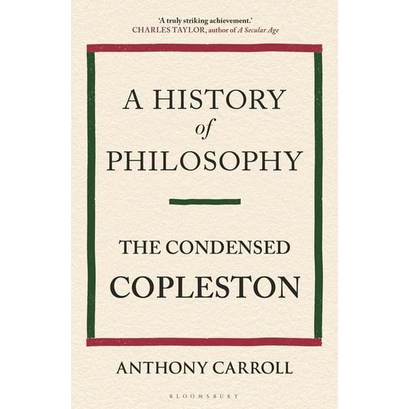 A History of Philosophy : The Condensed Copleston (Hardcover)