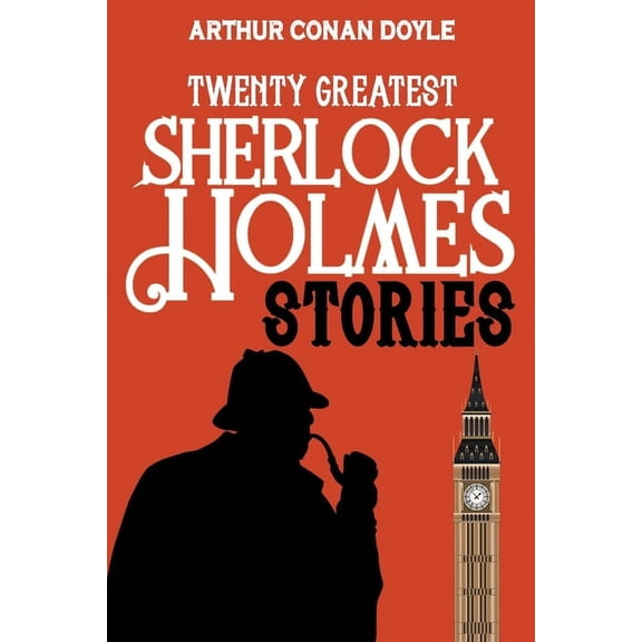 Twenty Greatest Sherlock Holmes Stories, (Paperback)