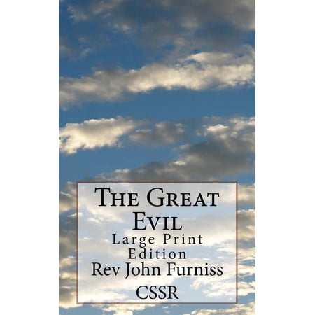 The Great Evil : Large Print Edition (Paperback)