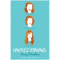 thumbnail image 1 of Pre-Owned Unbecoming (Paperback) 1338160729 9781338160727, 1 of 1