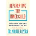 thumbnail image 1 of Libro Flatiron Books Reparenting the Inner Child: Sanar, 1 of 1