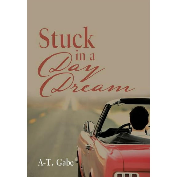 Stuck in a Day Dream (Hardcover)