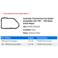 thumbnail image 2 of Automatic Transmission Pan Gasket - Compatible with 1981 - 1983 Buick Estate Wagon 1982, 2 of 2
