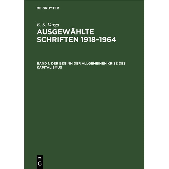 Der Beginn Der Allgemeinen Krise Des Kapitalismus, (Hardcover)