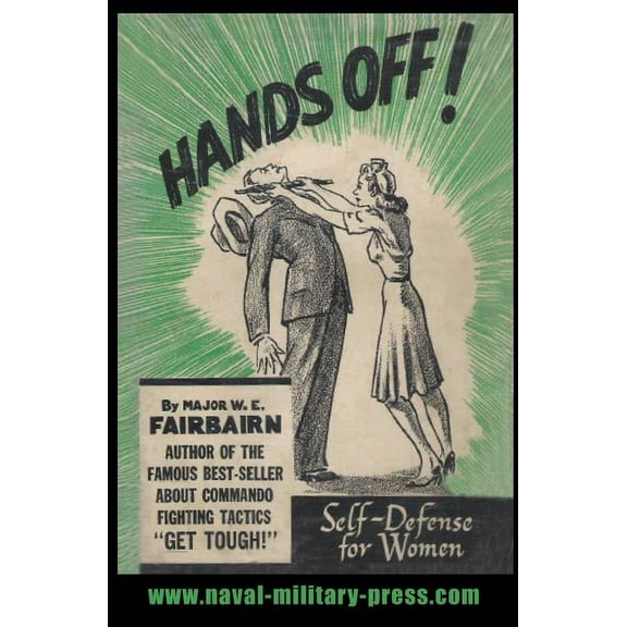 Hands Off!: Self-Defence for Women (Paperback)