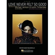 LOVE NEVER FELT SO GOOD