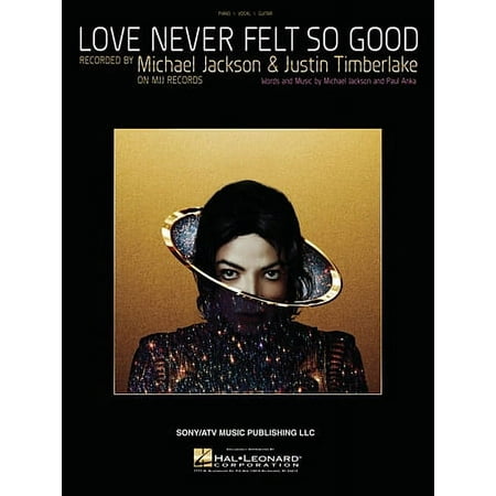 LOVE NEVER FELT SO GOOD