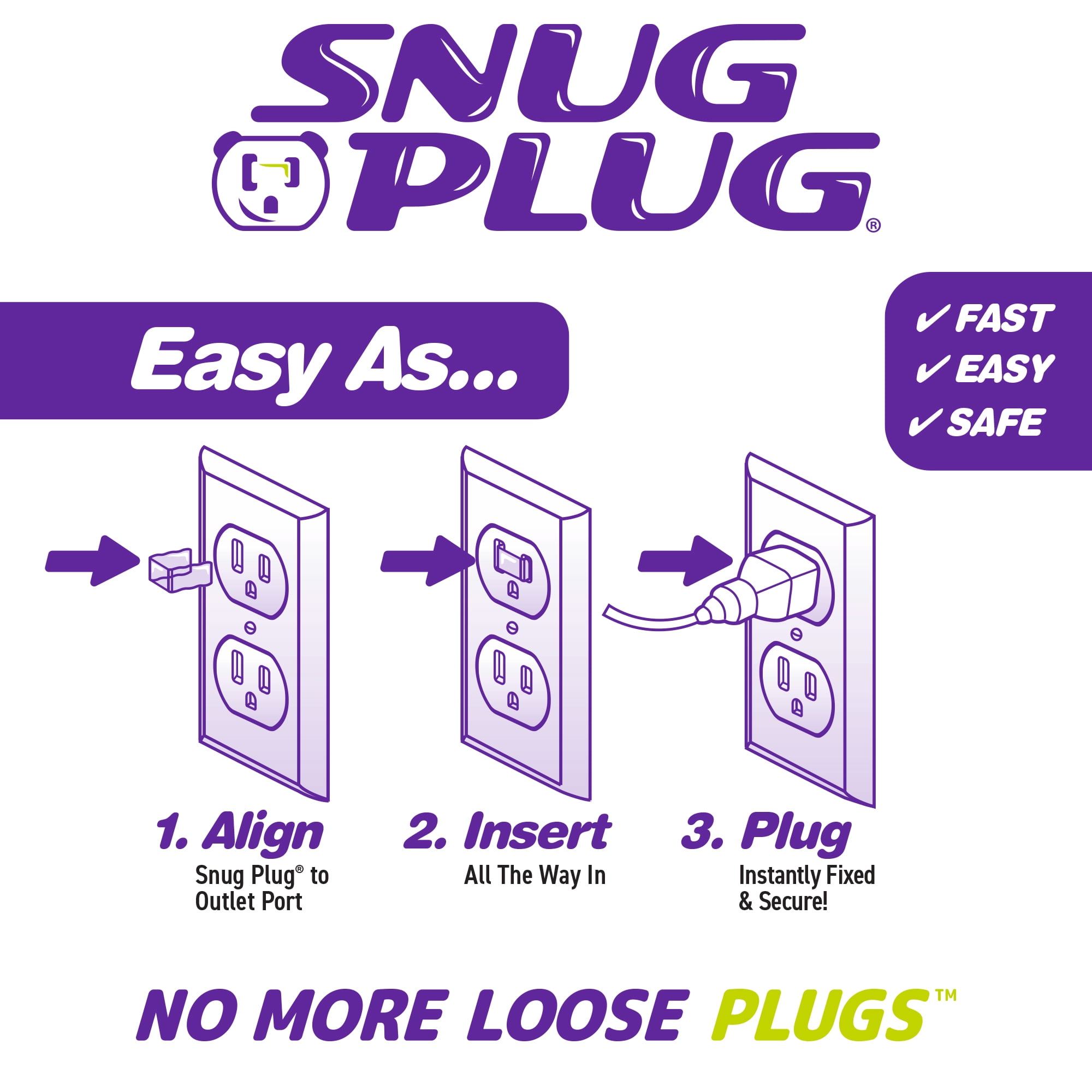 Snug Plug is a Safe and Easy to Use, Engineered Clip that Improves Electrical Connection and Eliminates the Frustration of Plugs Falling Out