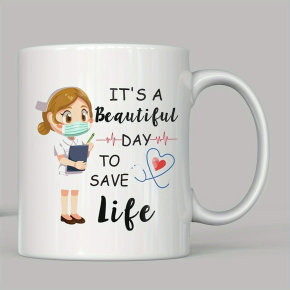 1pc 11oz/330ml It's A Beautiful Day To Save Lives Mug, Personalized Nurse Mug For Nurse, Physician Assistant Medical Assistant Gifts, Stethoscope Coffee Mug For Nurses
