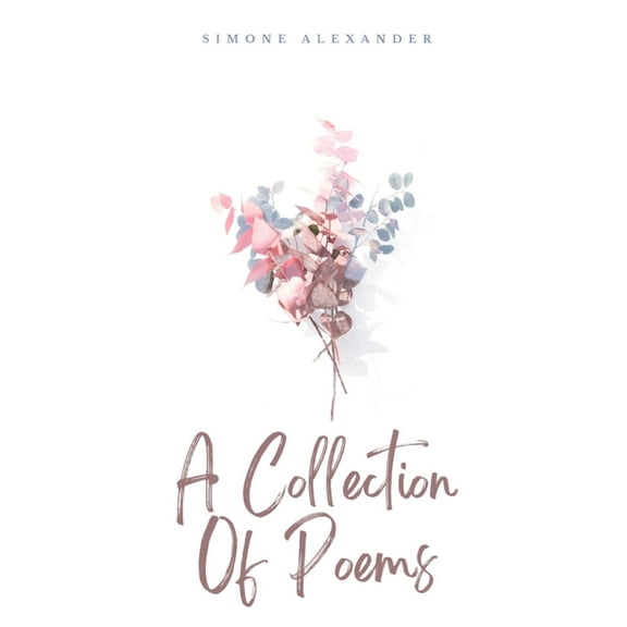 A Collection Of Poems, (Paperback)