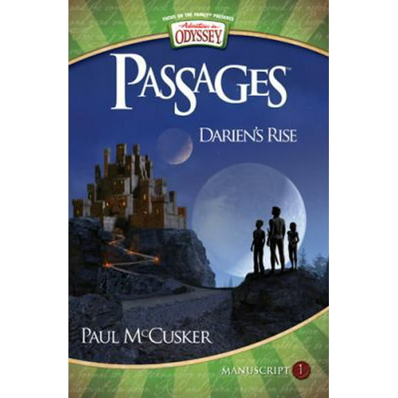 Pre-Owned Darien's Rise (Adventures in Odyssey Passages) (Paperback) 1589976134 9781589976139
