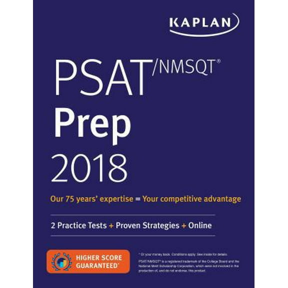 Pre-Owned Kaplan Test Prep: PSAT/NMSQT Prep 2018 : 2 Practice Tests + Proven Strategies + Online (Paperback)