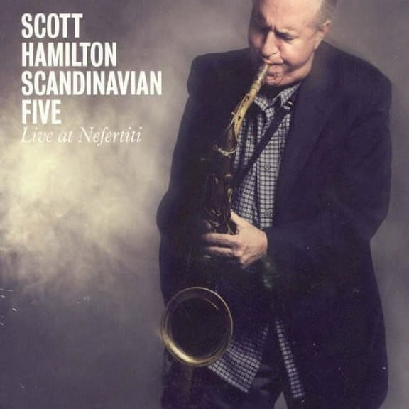 Scott Hamilton - Live at Nefertiti - Music & Performance - CD