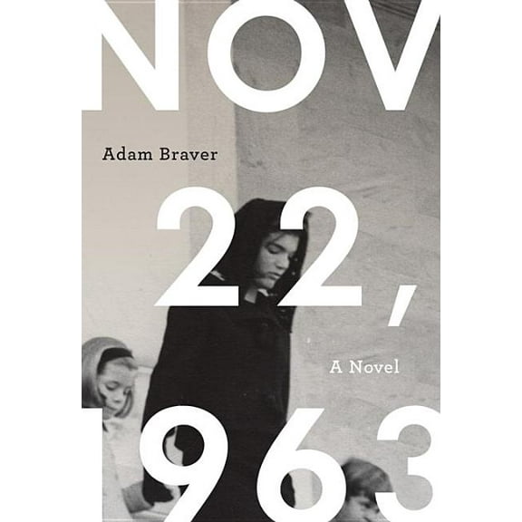 November 22, 1963 (Paperback)