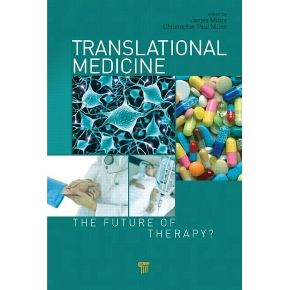 Translational Medicine: The Future of Therapy?, (Hardcover)